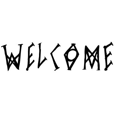 WELCOME